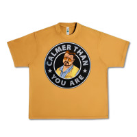 Peanut Butter calmer than you are Urban Heavy Tee - linhVisuals