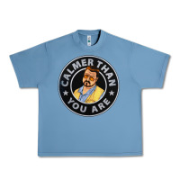 Pebble Blue calmer than you are Urban Heavy Tee - linhVisuals