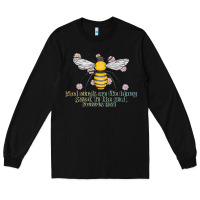Black Kinda Words Are Like Honey Sweet To The Soul Long Sleeve Tee - CowhideDigitalArt