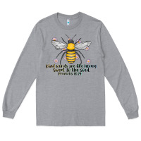 Heather Grey Kinda Words Are Like Honey Sweet To The Soul Long Sleeve Tee - CowhideDigitalArt