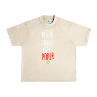 Sandshell poker card player believe in something Urban Heavy Tee - linhVisuals