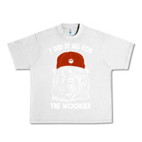 Lunar Rock i did it all for the wookiee Urban Heavy Tee - linhVisuals