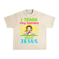 Sandshell i teach tiny humans about jesus Urban Heavy Tee - linhVisuals