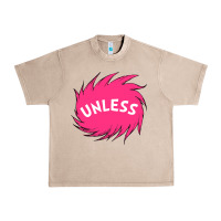 French Oak unless   lorax Urban Heavy Tee - linhVisuals