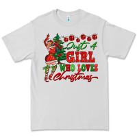 Dove Grey Just A Girl Who Loves Christmas Premium Tee - FaDigitalArtStudio
