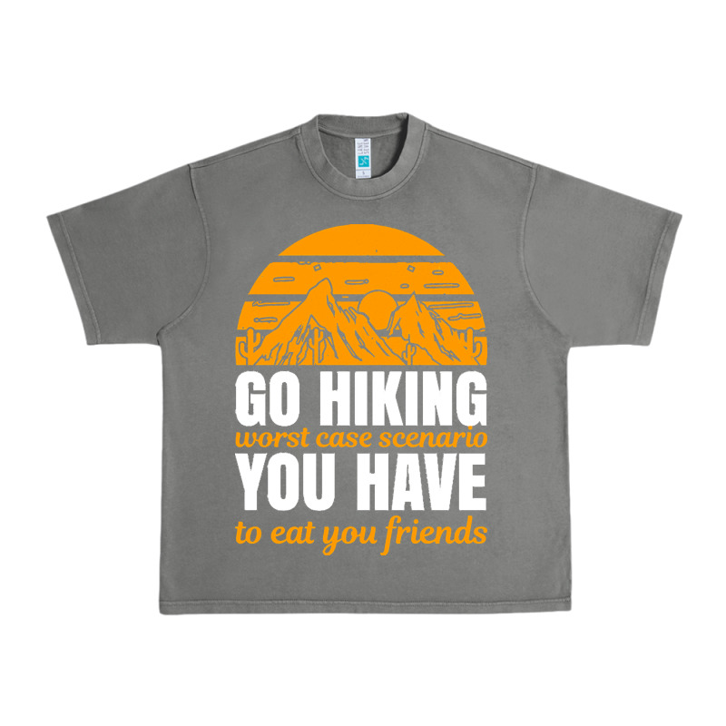 Hiking T  Shirt Go Hiking Urban Heavy Tee by linhVisuals | Teevron