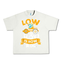 Pistachio asphalt paving operator quote low and slow is how i roll t shirt Urban Heavy Tee - linhVisuals