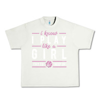 Pistachio basketball gifts for girls i know i play like a girl try to keep up in Urban Heavy Tee - linhVisuals