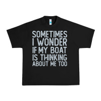 Black boating funny if my boat is thinking about me too funny pontoon boat l Urban Heavy Tee - linhVisuals