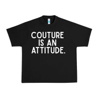 Black couture is an attitude fashion quote Urban Heavy Tee - linhVisuals
