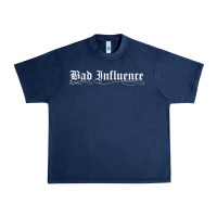 Bad Influence Funny Urban Heavy Tee | Teevron