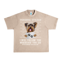 French Oak funny yorkie personal stalker yorkshire terrier  dog i will follow you Urban Heavy Tee - linhVisuals