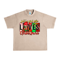 French Oak just a girl who loves christmas Urban Heavy Tee - CowhideDigitalArt