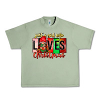 Oil Green just a girl who loves christmas Urban Heavy Tee - CowhideDigitalArt