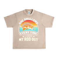 French Oak she swallows every time i bring my rod t  shirt she swallows every tim Urban Heavy Tee - linhVisuals