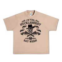 Im Your Huckleberry Urban Heavy Tee | Teevron