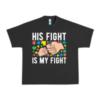 Pigment Black his fight is my fight autism dad mom fist bump cute supportive awarene Urban Heavy Tee - linhVisuals