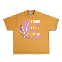Peanut Butter i know i play basketball like a girl try to keep up funny gift for gir Urban Heavy Tee - linhVisuals