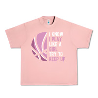 Salmon i know i play basketball like a girl try to keep up funny gift for gir Urban Heavy Tee - linhVisuals
