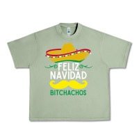 Oil Green mexicans say feliz navidad bitchahos funny merry christmas sombrero Urban Heavy Tee - linhVisuals