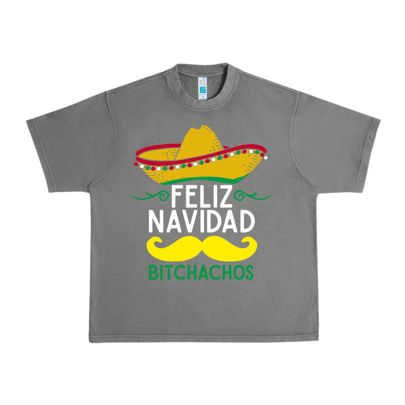 Mexicans Say Feliz Navidad Bitchahos Funny Merry Christmas Sombrero Urban Heavy Tee by linhVisuals | Teevron