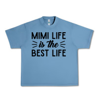 Pebble Blue mimi life is the best life blessed grandma mom cute gift Urban Heavy Tee - linhVisuals