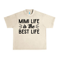 Sandshell mimi life is the best life blessed grandma mom cute gift Urban Heavy Tee - linhVisuals
