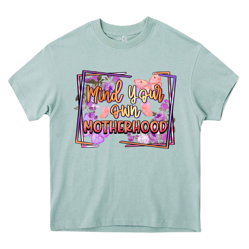 Mind Your Motherhood Heavy Core Tee by FaDigitalArtStudio | Teevron