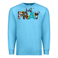 Ocean Blue Just Pray Premium Sweatshirt - RanaPortraitStore