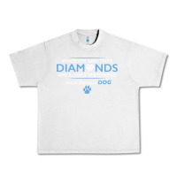 Lunar Rock whoever said that diamonds are a girls best friend never owned a dog Urban Heavy Tee - linhVisuals