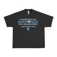 Pigment Black whoever said that diamonds are a girls best friend never owned a dog Urban Heavy Tee - linhVisuals