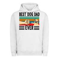 Pigment Lunar Rock Best Dog Dad Ever Urban Hoodie - Bettercallsaul