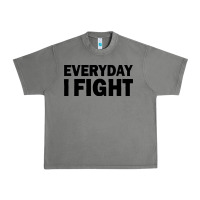Tornado everyday i fight Urban Heavy Tee - linhVisuals