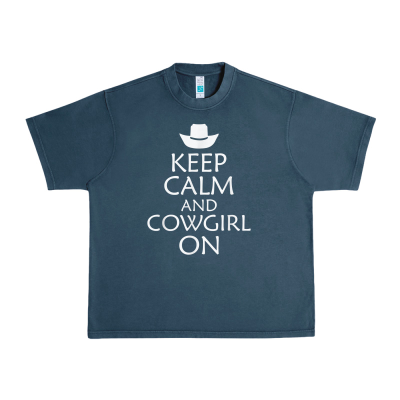 Keep Calm And Cowgirl Horse Urban Heavy Tee by linhVisuals | Teevron
