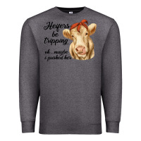 Charcoal Heather heifer's be trippin' charolais cow Premium Sweatshirt - RanaPortraitStore