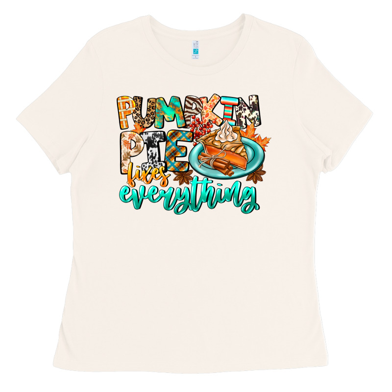 Pumpkin Pie Fixes Everything Ladies Tee by CowhideDigitalArt | Teevron