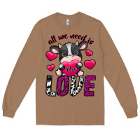 Toasted Coconut All We Need İs Moo Love Long Sleeve Tee - SublimationCraftShop