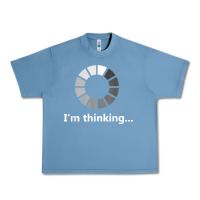 Pebble Blue funny programmer i'm thinking t shirt Urban Heavy Tee - linhVisuals