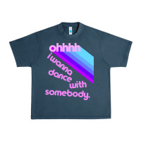 Midnight Navy ohhhhh i wanna dance with somebody Urban Heavy Tee - linhVisuals
