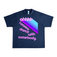 Navy ohhhhh i wanna dance with somebody Urban Heavy Tee - linhVisuals