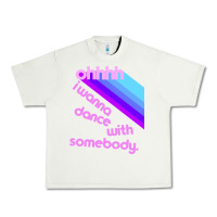 Pistachio ohhhhh i wanna dance with somebody Urban Heavy Tee - linhVisuals