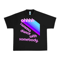Black ohhhhh i wanna dance with somebody Urban Heavy Tee - linhVisuals