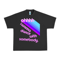 Pigment Black ohhhhh i wanna dance with somebody Urban Heavy Tee - linhVisuals