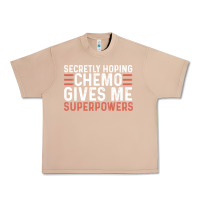 Burro secretly hoping chemo gives me superpowers cancer awareness gifts Urban Heavy Tee - linhVisuals