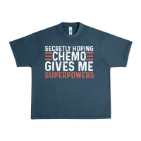 Midnight Navy secretly hoping chemo gives me superpowers cancer awareness gifts Urban Heavy Tee - linhVisuals