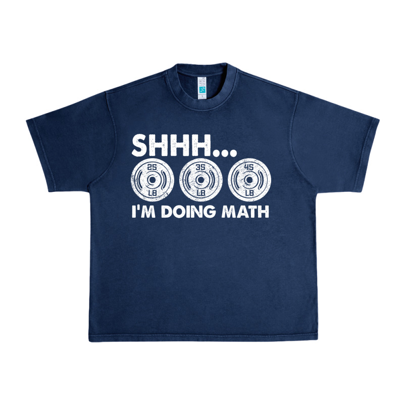 Shhh I'm Doing Math Gym Funny Bodybuilding Weightlifting Humor Quote Urban Heavy Tee by linhVisuals | Teevron