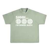 Oil Green shhh i'm doing math gym funny bodybuilding weightlifting humor quote Urban Heavy Tee - linhVisuals