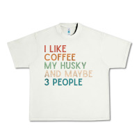 Pistachio siberian husky dog i like coffee my husky and maybe 3 people vintage d Urban Heavy Tee - linhVisuals