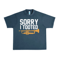 Midnight Navy sorry i tooted funny trumpet player pun gift sarcastic humor quote Urban Heavy Tee - linhVisuals