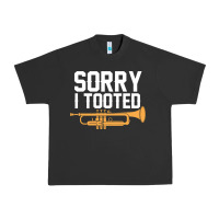 Pigment Black sorry i tooted funny trumpet player pun gift sarcastic humor quote Urban Heavy Tee - linhVisuals